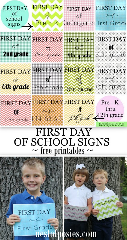 First Day of School Signs Free Printables Pre-K – 12th - Nest of Posies